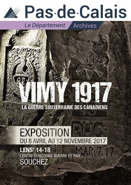8 April - 12 November 2017 - Vimy 1917 The Underground War of Canadians